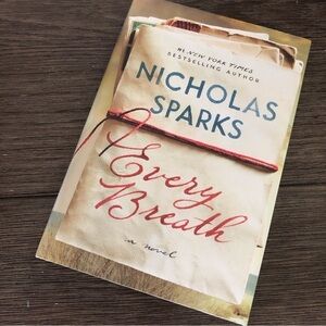 Every Breath by: Nicholas Sparks hardback book
